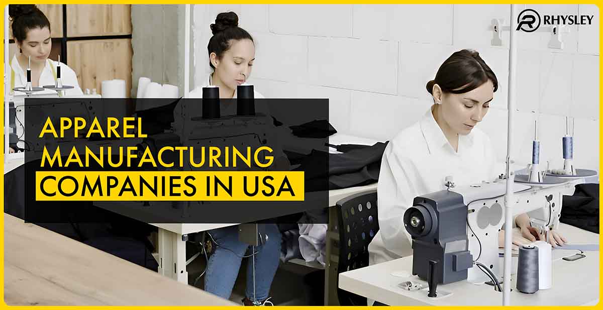 Tips to Find Apparel Manufacturing Companies in the USA