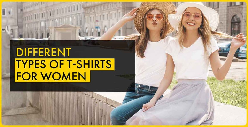 type of t shirt for womens