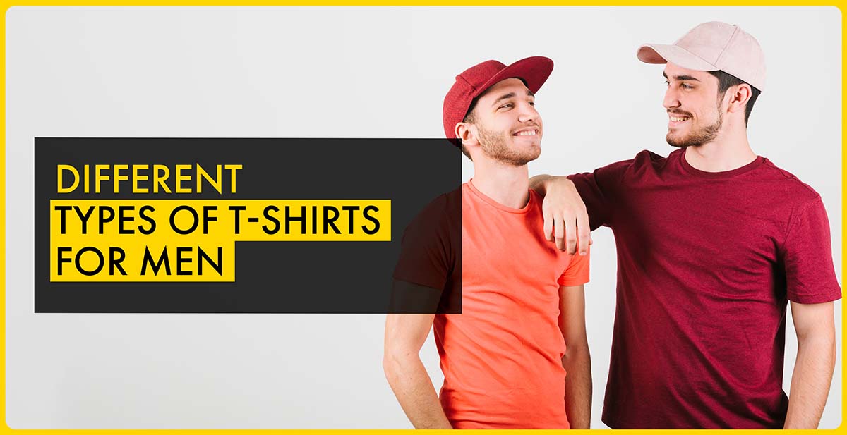 different types of t shirts for men