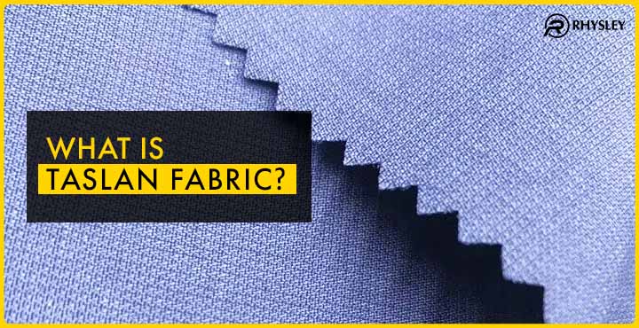 What is taslan fabric